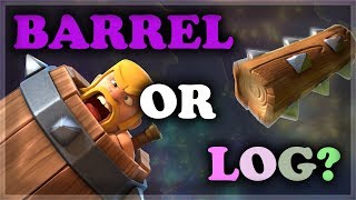 Barbarian Barrel Tech Barrel Or Log?