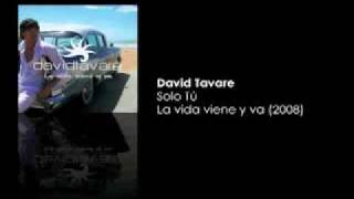 david tavare solo tu