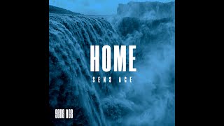Sens Age - Home (Official Audio)