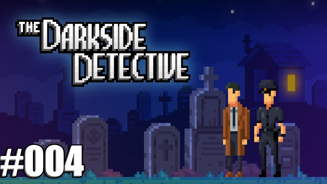 The Darkside Detective - 