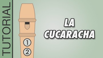 La Cucaracha en Flauta Dulce FÁCIL