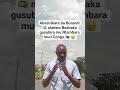Abasirikare ba Burundi 🇧🇮 ntabwo Bashaka gusubira mu Ntambara muri Congo 🇨🇩 😢