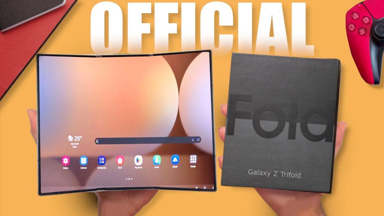 Samsung Galaxy Z Tri-fold - FINALLY, THE WAIT IS OVER
