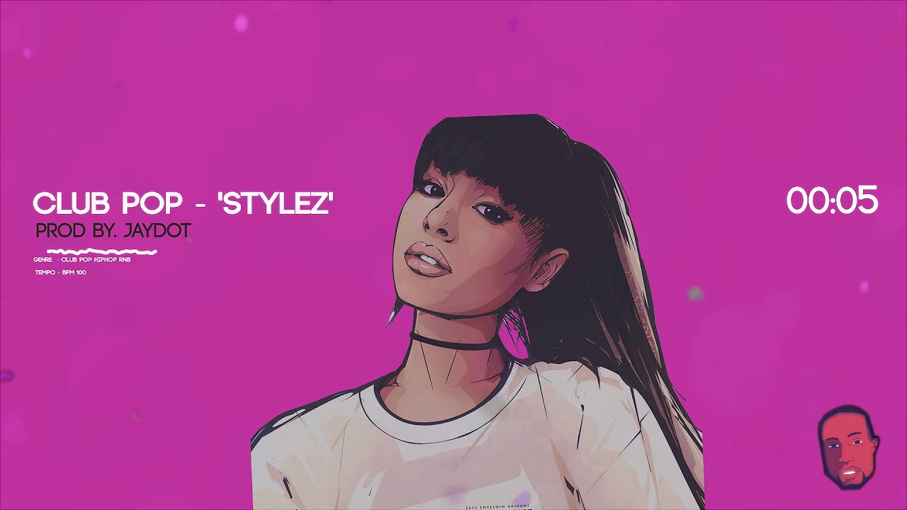 [FREE] 'Stylez' - Ariana Grande Tyga Ty Dolla Sign Club Pop Type Beat