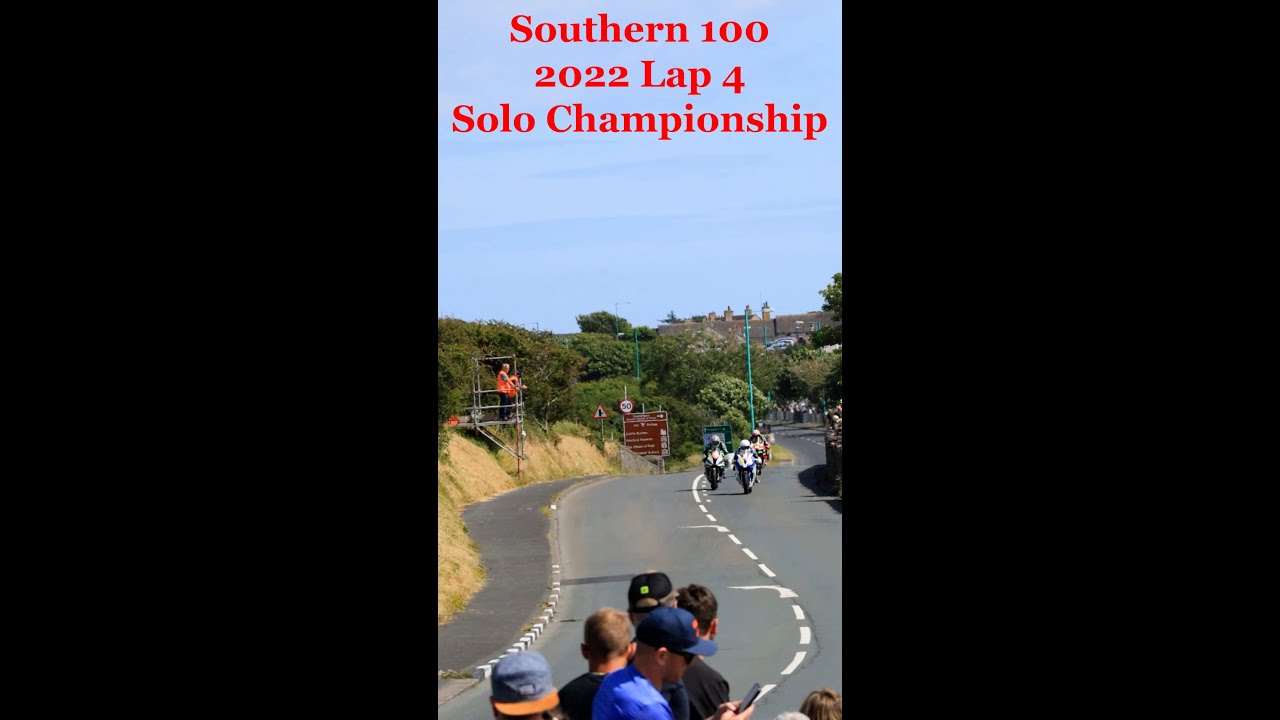 Southern 100 Races 2022 1000cc Lap 4 Road Racing Isle of Man TT