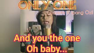 ONLY ONE - CHONSITA | video lyrics