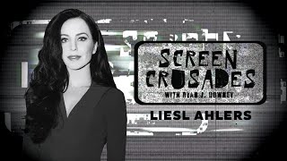 Liesl Ahlers (TRIGGERED): Screen Crusades w. Ryan J Downey