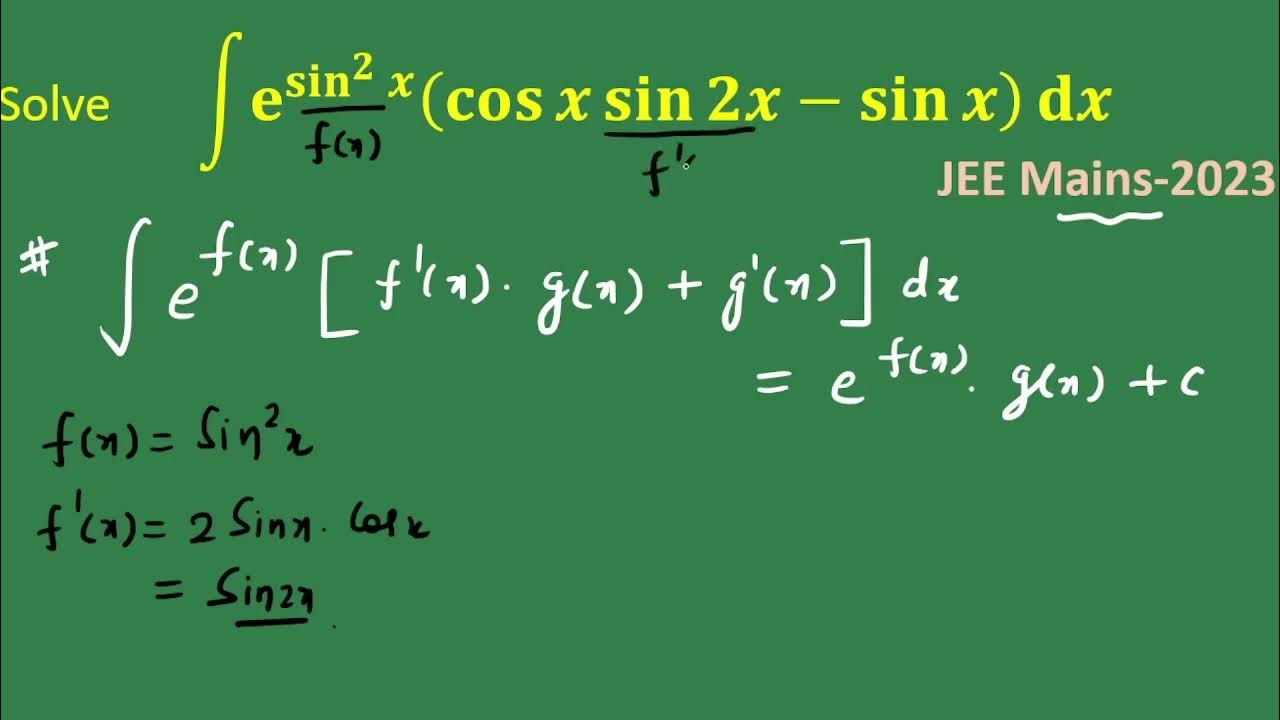 Integral Of E sin 2x cosxsin2x sinx dx jeemains cbseboard maths integral-of-sin-2-x-cos-4-x-dx-youtube