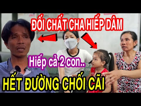 Đối Chất Cha H.iếp D.âm Con Gái Ruột Chấn Động Long Thành Cả Xóm Trọ Bức Xúc Vây Kín Luôn