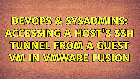 DevOps & SysAdmins: Accessing a host