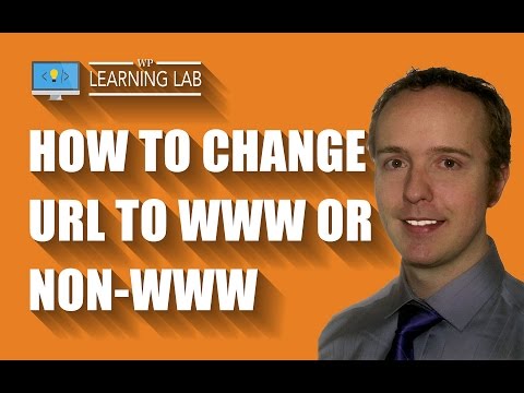 Non-WWW to WWW Redirect In WordPress - Change URL Subdomain In WordPress | WP Learning Lab