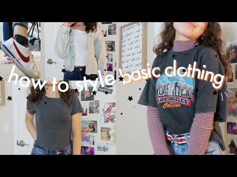 how to make basic clothes look cute & trendy
