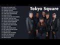 Best Songs Of Tokyo Square - Tokyo Square Collection 2021