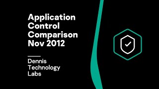 Application Control Comparison Nov 2012 -- Dennis Technology Labs