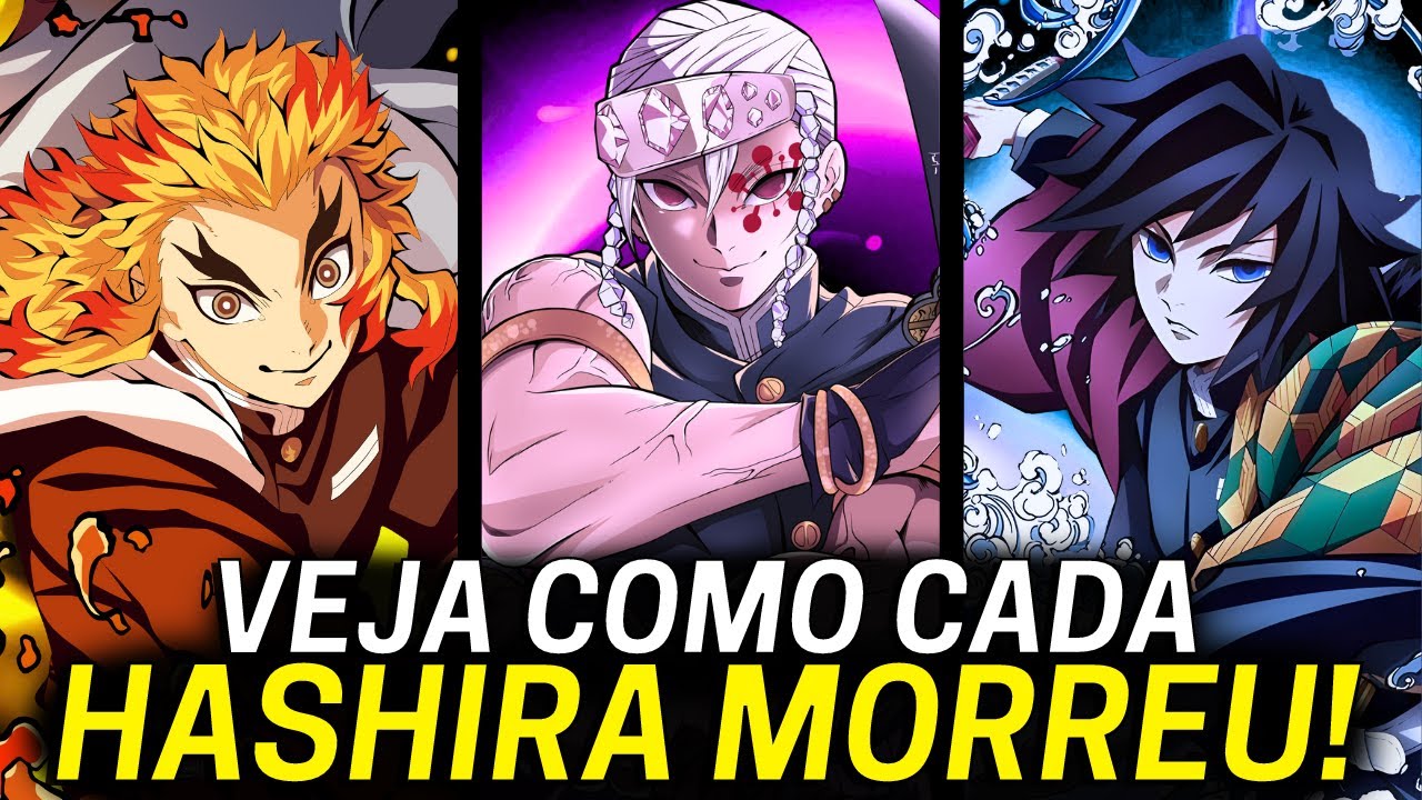 Estes são os Hashiras que morrem em Demon Slayer - Kimetsu no Yaiba