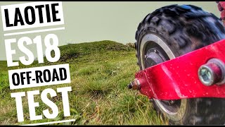 LAOTIE ES18 🔥 SHORT OFF-ROAD TEST