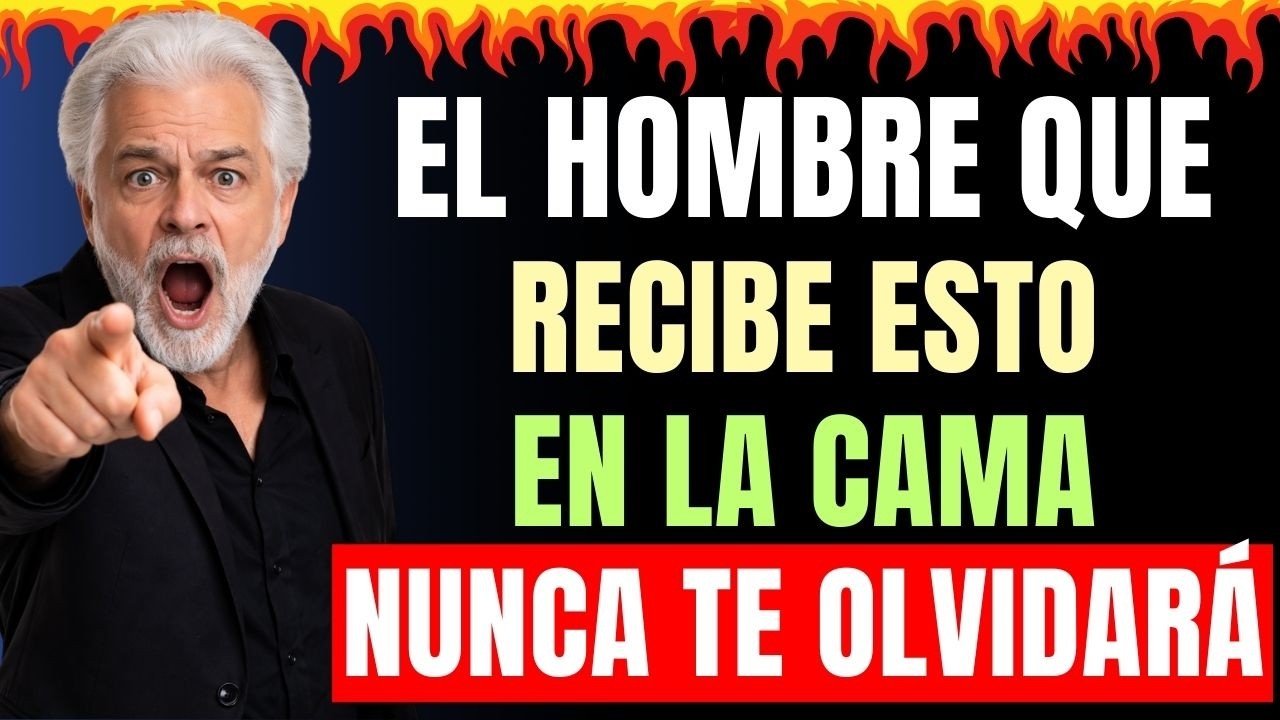 El Hombre que vivió ESTO en la Cama... ya No Puede Olvidarte JAMÁS. Intimidad Inteligente