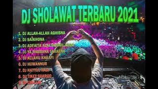 FULL ALBUM DJ RELIGI 2021 - DJ ALLAH ALLAH AGHISNA -  DJ SYAIKHONA