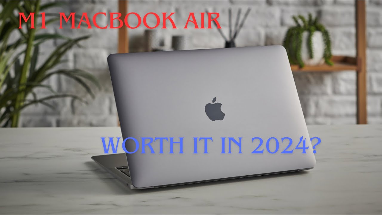 The $700 M1 MacBook Air - Worth it in 2024? - YouTube