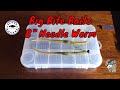Big Bite Baits 8 Inch Needle Worm Rigging Options