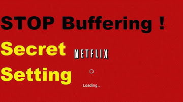 Netflix Secret Buffer and Video Sync Setting