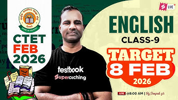 CTET 2026 | CTET English Class-9 | Complete CTET English Paper 2 & 1 By Deepak Sir