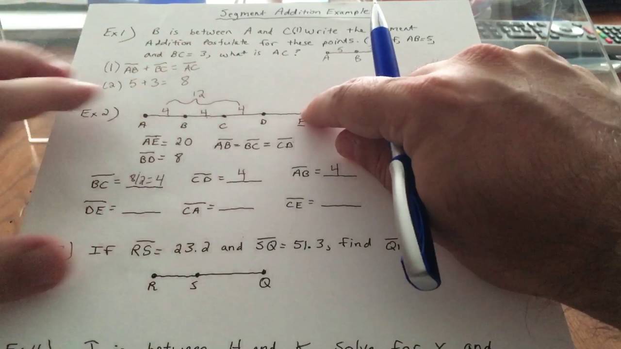 What is an example of a segment addition postulate?