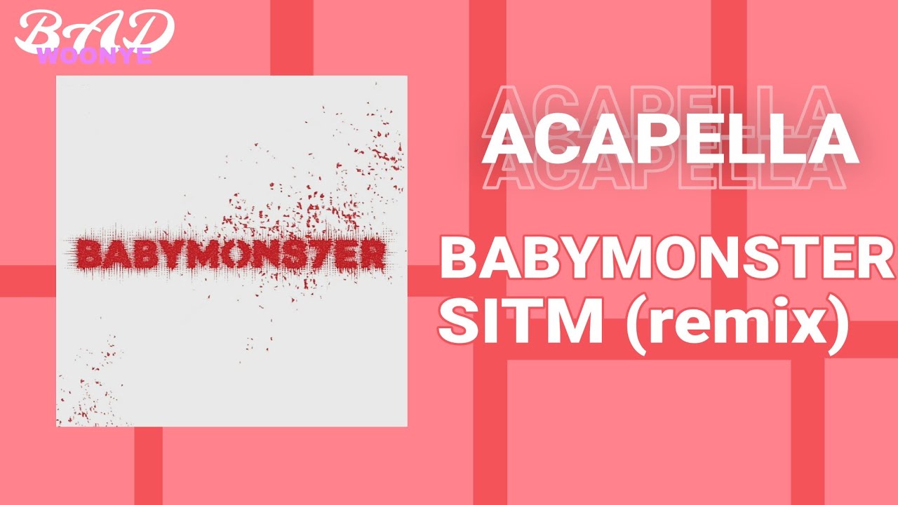 [clean acapella] BABYMONSTER - STUCK IN THE MIDDLE (REMIX)
