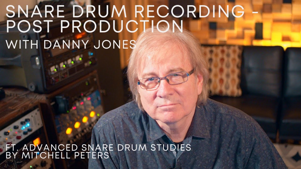 Snare Drum Recording Post Production Techniques YouTube