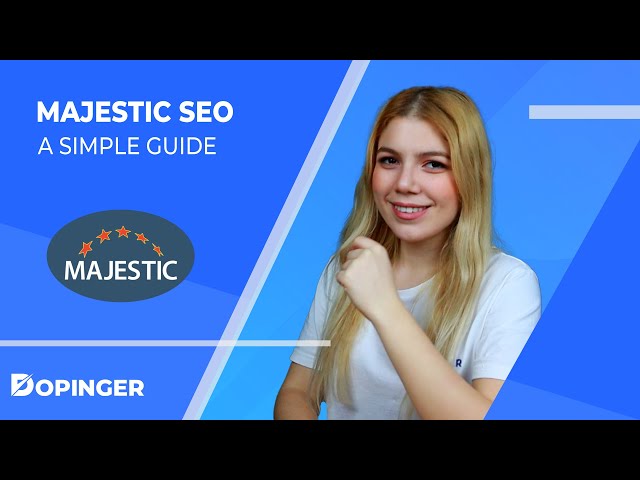 majestic seo tool what is majestic seo and how to use dopin