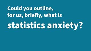Dr James Abdey Q&A: What is Statistics Anxiety