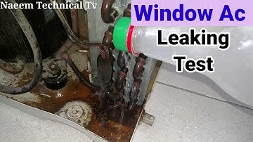 Window ac leakage testing|how to leak test of window ac|AC ki leakege ko kaisay check karain