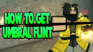 How to get Umbral Flint in Deepwoken