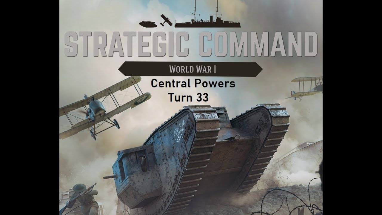 Strategic Command: World War 1 Turn 33.