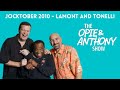 Opie  anthony  jocktober lamont and tonelli 10012010