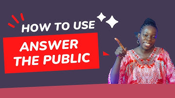 The complete guide: How to use the Answerthepublic tool