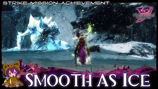 GW2 Smooth as Ice (Strike Mission achievement) GW2 Smooth as Ice (Strike Mission achievement)