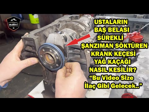 ŞANZIMAN ARKA KRANK KEÇESİ NASIL TAKILIR? (Kesin Çözüm)