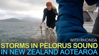 Heavy Weather in Pelorus Sound as We Cruise the Marlborough Sounds of New Zealand's South Island