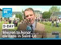 D-Day commemorations in France: Macron to honor civilians in Saint-Lô • FRANCE 24 English