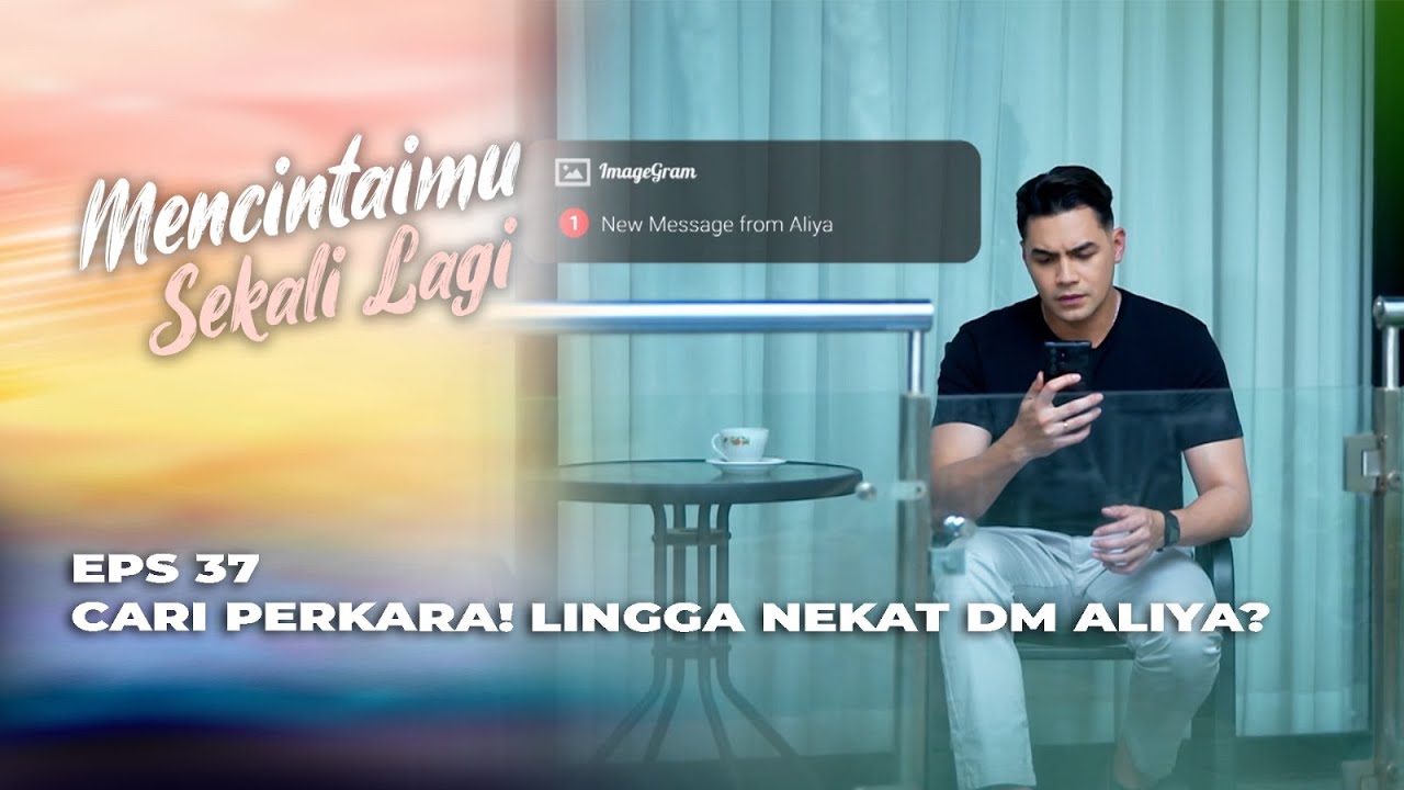 DI LUAR NURUL‼️ ARINI MIRIP SAMA CITRA MANTANNYA EMIL? - MENCINTAIMU SEKALI LAGI EPS 37