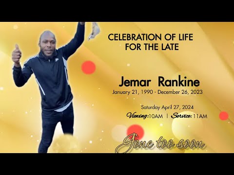 Thanksgiving Service for the late Jamar Rankine