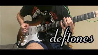 Deftones - My Own Summer(Shove It) Guitar Cover