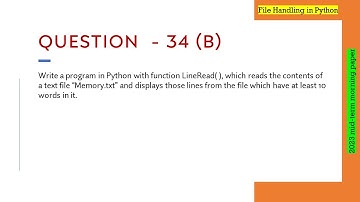 Question - 34 (b) | Class 12th 2023 CS mid-term Paper (morning session) | Text file handling