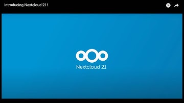 Introducing Nextcloud 21!