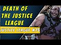 The Death Of The League | Justice League #75 (DARK CRISIS PRELUDE)