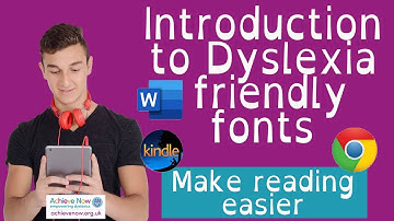 Introduction to dyslexia friendly fonts