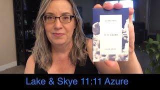 Lake &amp; Skye 11:11 Azure. I think I pronounced it wrong the whole time!!😂