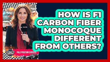 How Is F1 Carbon Fiber Monocoque Different From Others? - Pole Position Experts