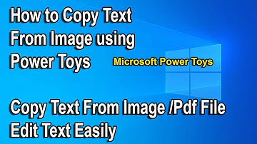 How to Copy Text From Image Using Microsoft PowerToys | Copy text from Image
